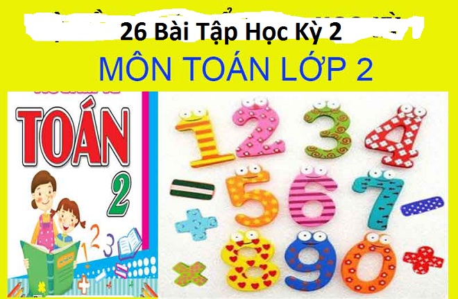 bài tập toán lớp 2 học kỳ 2