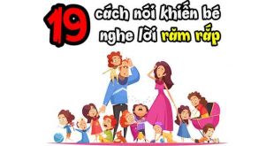 19 Cách Dạy Con Nghe Lời