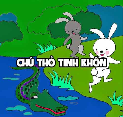 Truyện Thai Giáo Cho Bé Trong Bụng Mẹ Số 1: Chú thỏ tinh khôn