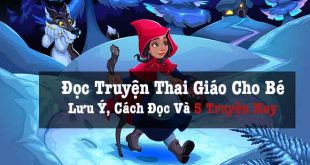 Đọc Truyện Thai Giáo Cho Bé