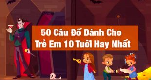 50 Câu Đố Trẻ Em 10 Tuổi Về Tìm Từ Không Cùng Loại Có Đáp Án