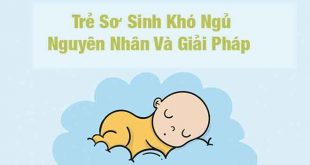 Trẻ Sơ Sinh Khó Ngủ Nguyên Nhân Và Giải Pháp