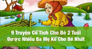 Truyện Cổ Tích Cho Bé 2 Tuổi