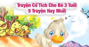 Truyện Cổ Tích Cho Bé 3 Tuổi