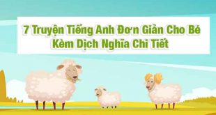 Truyện Tiếng Anh Đơn Giản Cho Bé