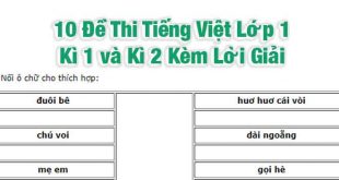 Đề Thi Tiếng Việt Lớp 1 Kì 1 và Kì 2