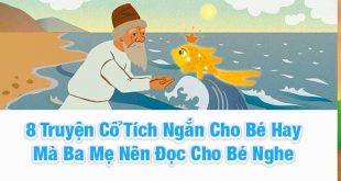 8 Truyện Cổ Tích Ngắn Cho Bé Hay Mà Ba Mẹ Nên Đọc Cho Bé Nghe