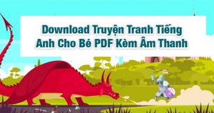 Download Truyện Tranh Tiếng Anh Cho Bé PDF Kèm Âm Thanh