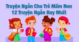 truyện ngắn cho trẻ mầm non