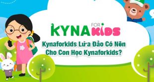 Kynaforkids Lừa Đảo Có Nên Cho Con Học Kynaforkids