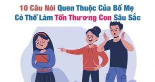 Những Câu Nói Của Cha Mẹ Làm Con Buồn Và Tổn Thương Sâu Sắc