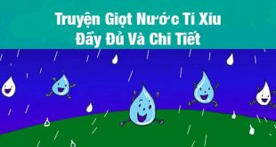 Truyện Giọt Nước Tí Xíu - Đầy Đủ Chi Tiết Nhất Kèm Giáo Án