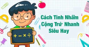 cách tính nhẩm cộng trừ nhanh
