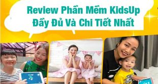 Review Phần Mềm KidsUp Đầy Đủ Và Chi Tiết Nhất