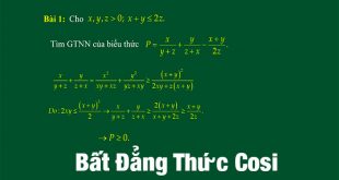 Bất Đẳng Thức Cosi - Khái Niệm, Công Thức Và Bài Tập Áp Dụng