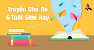 truyện cho bé 6 tuổi