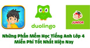 7 Phần Mềm Học Tiếng Anh Lớp 4 Miễn Phí Tốt Nhất Hiện Nay