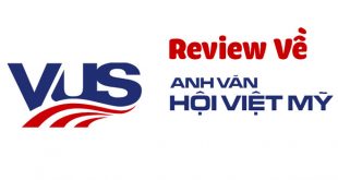 Review Anh Văn Hội Việt Mỹ Có Tốt Không? Có Nên Học Tại Đây Không?