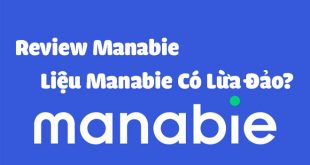 Review Manabie - Liệu Manabie Có Tốt Không? Manabie Lừa Đảo Không?