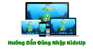 KidsUp Đăng Nhập Như Thế Nào? Hướng Dẫn Đăng Nhập và Đăng Ký