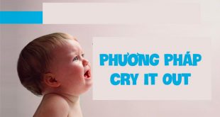 Phương Pháp Cry It Out Là Gì? Lợi Ích và Các Bước Thực Hiện