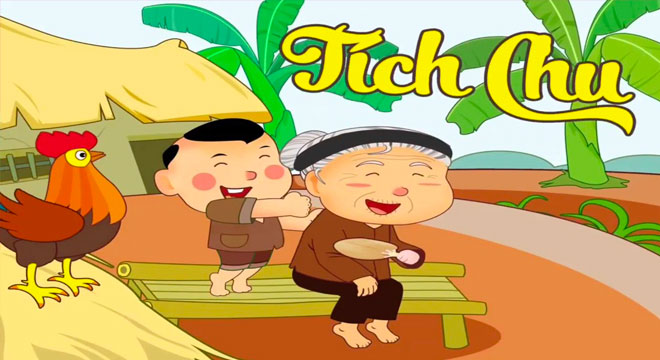 Truyện cổ tích cho thai giáo số 2 - Tích Chu