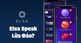 Elsa Speak Lừa Đảo? Có Nên Tải và Mua Ứng Dụng Elsa Speak Không?