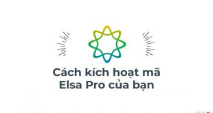Elsa Speak Kích Hoạt - Hướng Dẫn Chi Tiết Với 3 Bước Chính