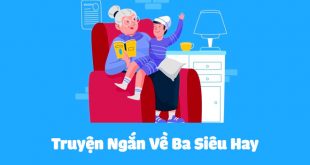 5 Truyện Ngắn Về Bà Cảm Động và Ý Nghĩa Nhất