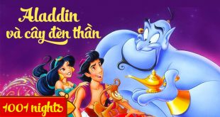 Truyện Aladdin và Cây Đèn Thần - Nội Dung Chi Tiết Nhất