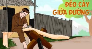 Nội Dung Truyện Đẽo Cày Giữa Đường và Thành Ngữ Đẽo Cày Giữa Đường