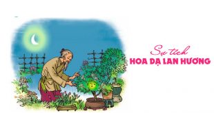 Truyện Sự Tích Hoa Dạ Lan Hương - Nội Dung và Ý Nghĩa
