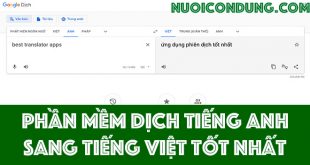 11 Phần Mềm Dịch Tiếng Anh Sang Tiếng Việt Tốt Nhất