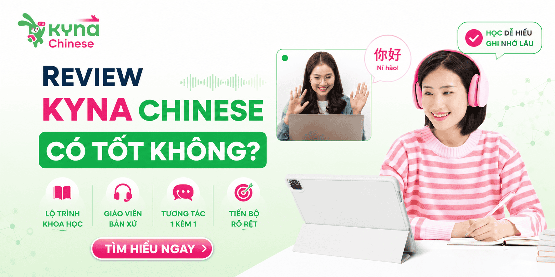 Review Kyna Chinese Có Tốt Không? Sự Thật Học 1-1 Tại Kyna